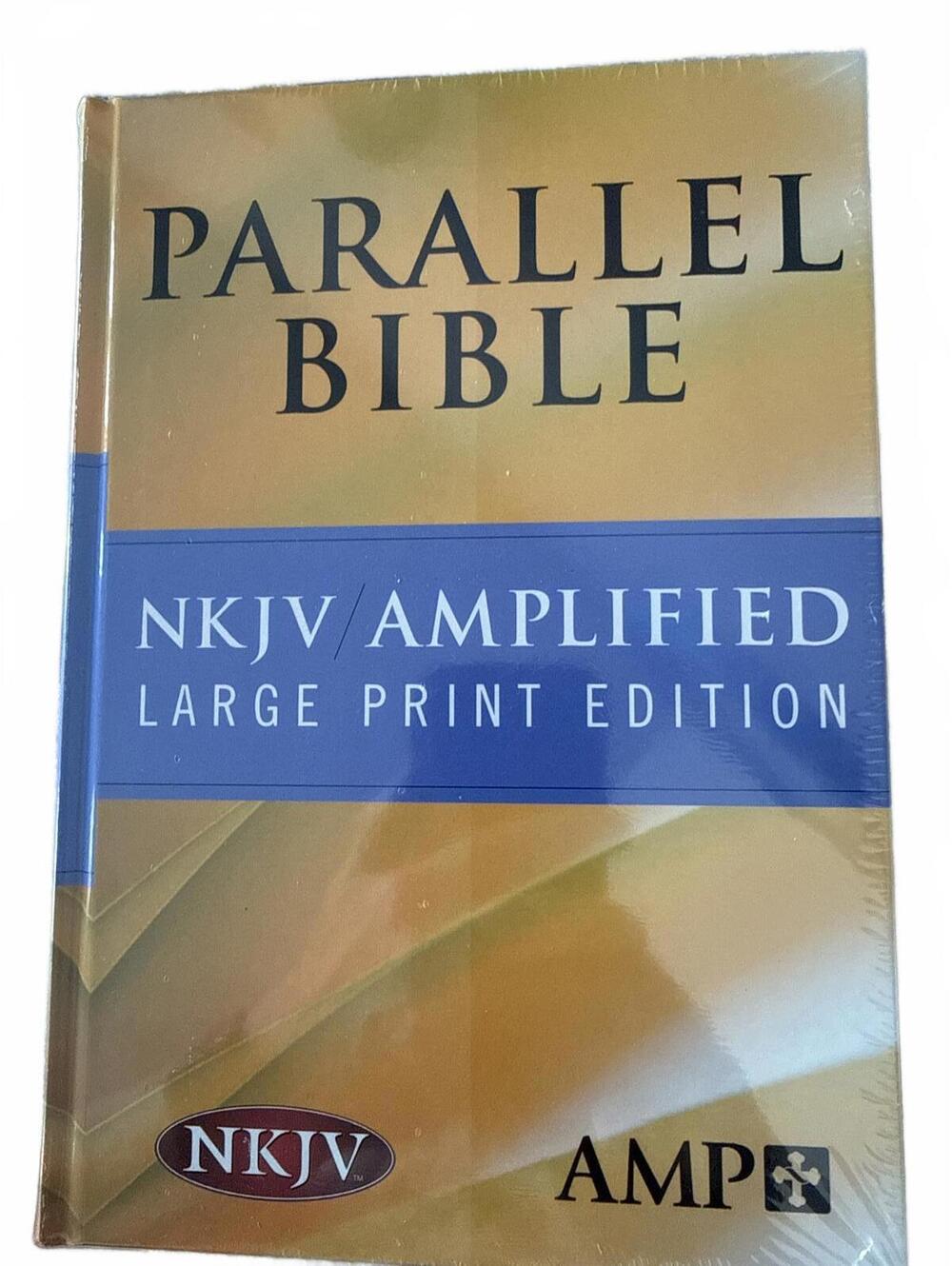 Parallel Bible NKJV Amplified Large Print Edition